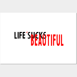 life is beautiful Posters and Art